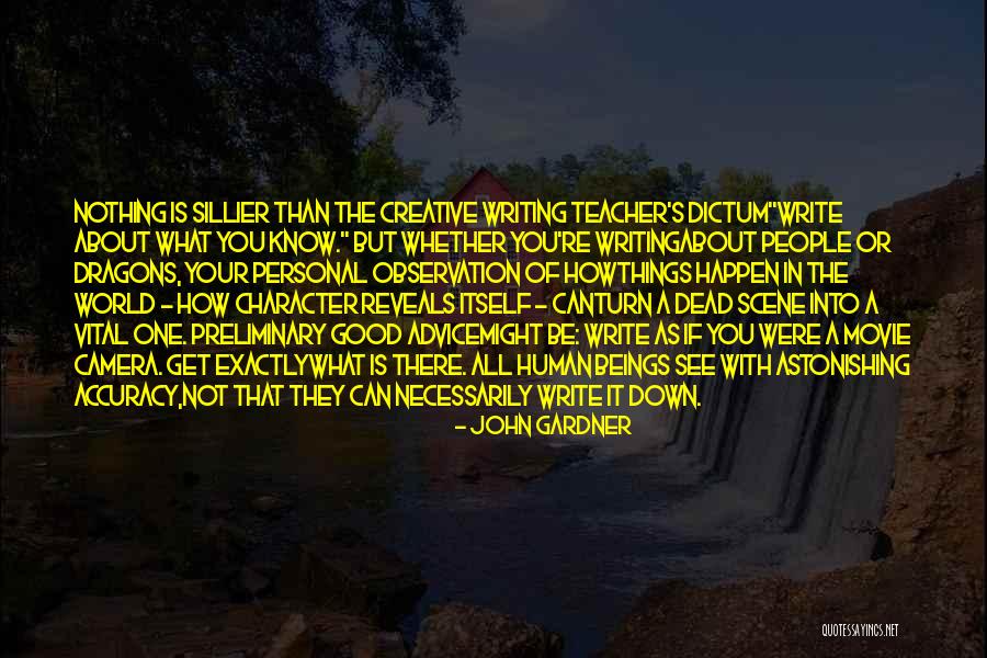 Teacher Observation Quotes By John Gardner Teacher Observation Quotes By John Gardner
