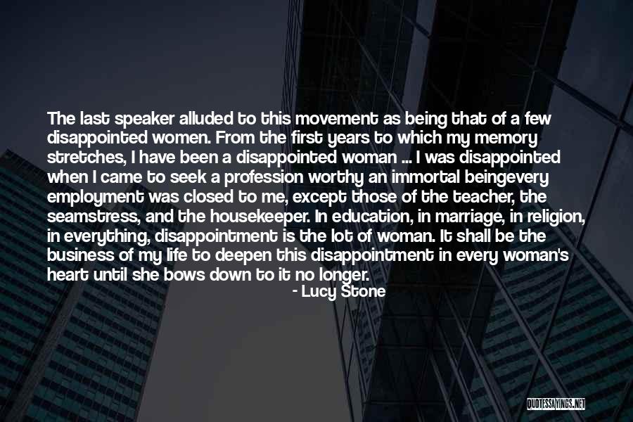 Teacher Profession Quotes By Lucy Stone Teacher Profession Quotes By Lucy Stone