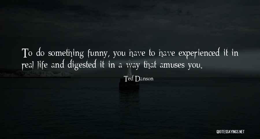 Teacher Quotations Quotes By Ted Danson Teacher Quotations Quotes By Ted Danson