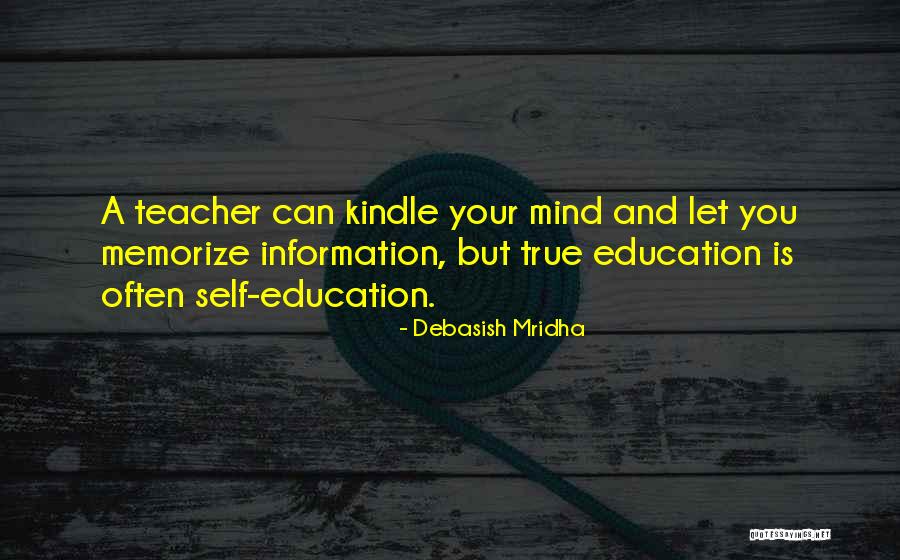 Teacher Quotes Quotes By Debasish Mridha Teacher Quotes Quotes By Debasish Mridha