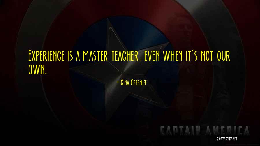 Teacher Quotes Quotes By Gina Greenlee Teacher Quotes Quotes By Gina Greenlee