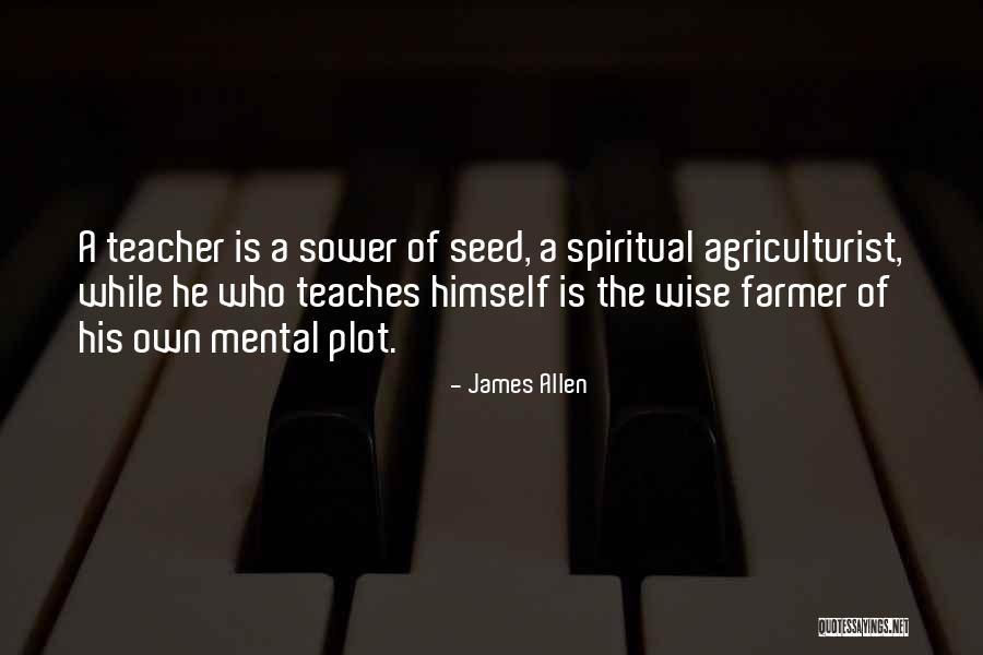 Teacher Quotes Quotes By James Allen Teacher Quotes Quotes By James Allen