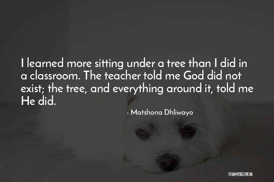 Teacher Quotes Quotes By Matshona Dhliwayo Teacher Quotes Quotes By Matshona Dhliwayo