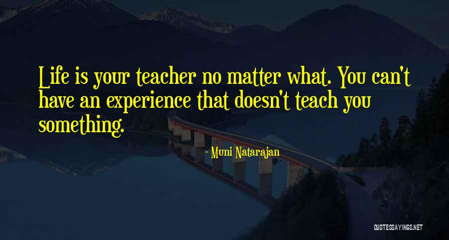 Teacher Quotes Quotes By Muni Natarajan Teacher Quotes Quotes By Muni Natarajan