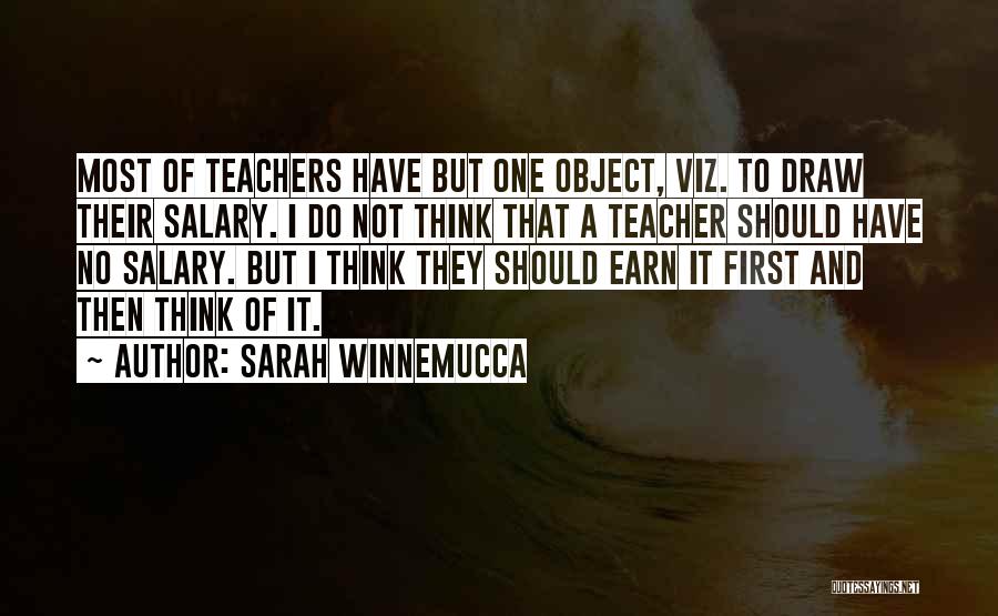 Teacher Salary Quotes By Sarah Winnemucca