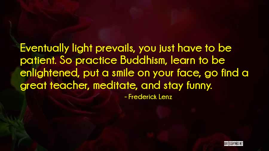 Teacher Smile Quotes By Frederick Lenz Teacher Smile Quotes By Frederick Lenz