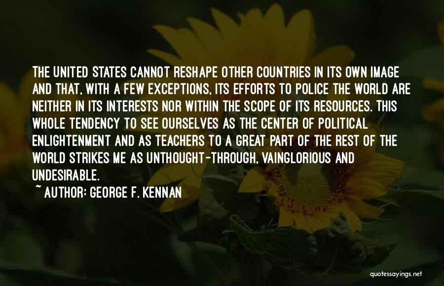 Teacher Strikes Quotes By George F. Kennan