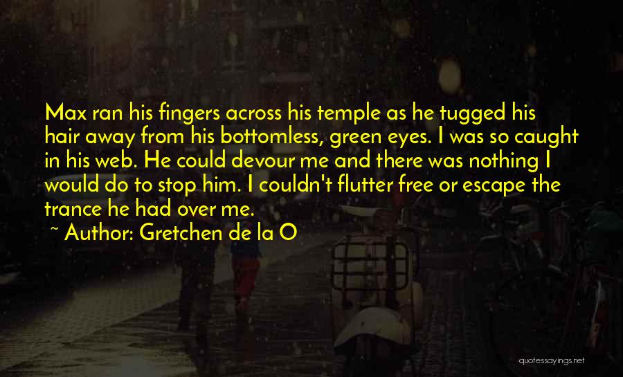 Teacher Student Love Quotes By Gretchen De La O