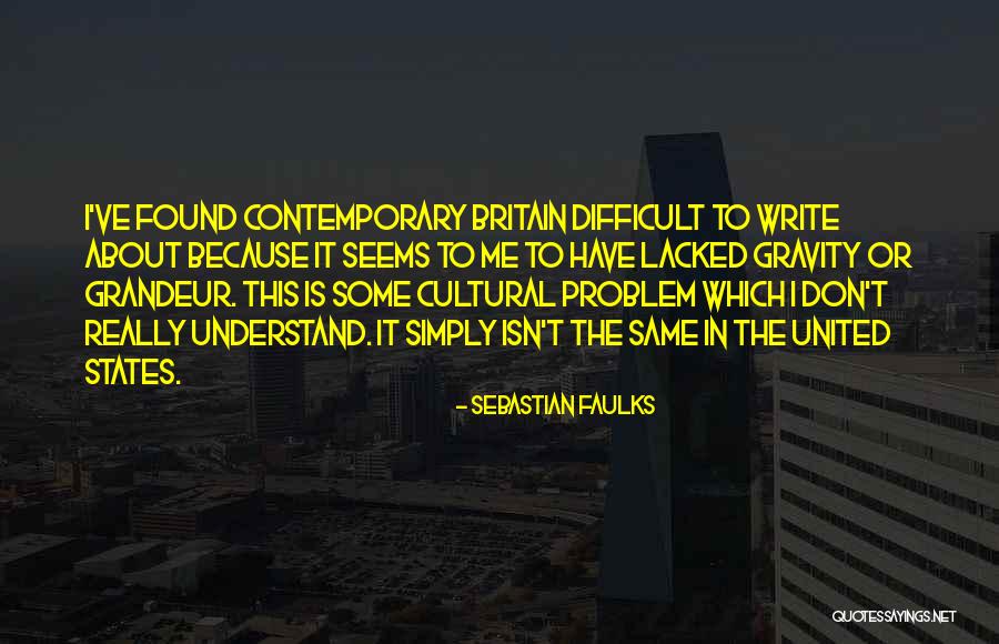 Teacherless Quotes By Sebastian Faulks Teacherless Quotes By Sebastian Faulks