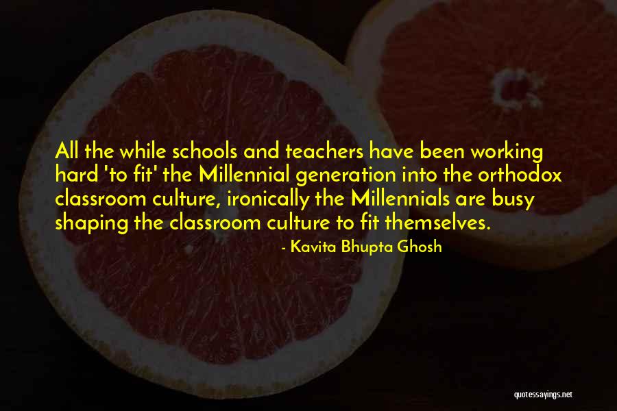 Teachers All Quotes By Kavita Bhupta Ghosh Teachers All Quotes By Kavita Bhupta Ghosh