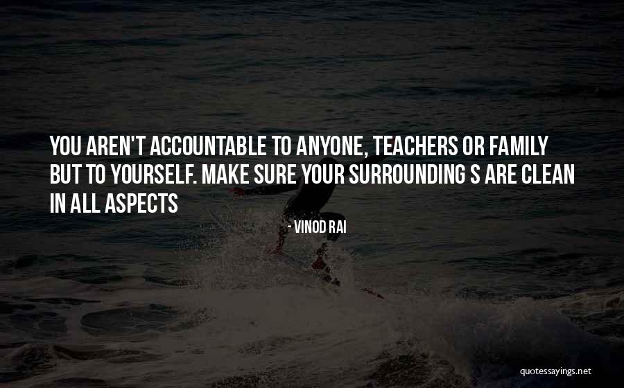 Teachers All Quotes By Vinod Rai Teachers All Quotes By Vinod Rai