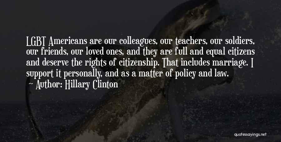 Teachers And Friends Quotes By Hillary Clinton