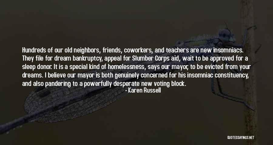 Teachers And Friends Quotes By Karen Russell