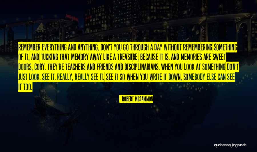 Teachers And Friends Quotes By Robert McCammon