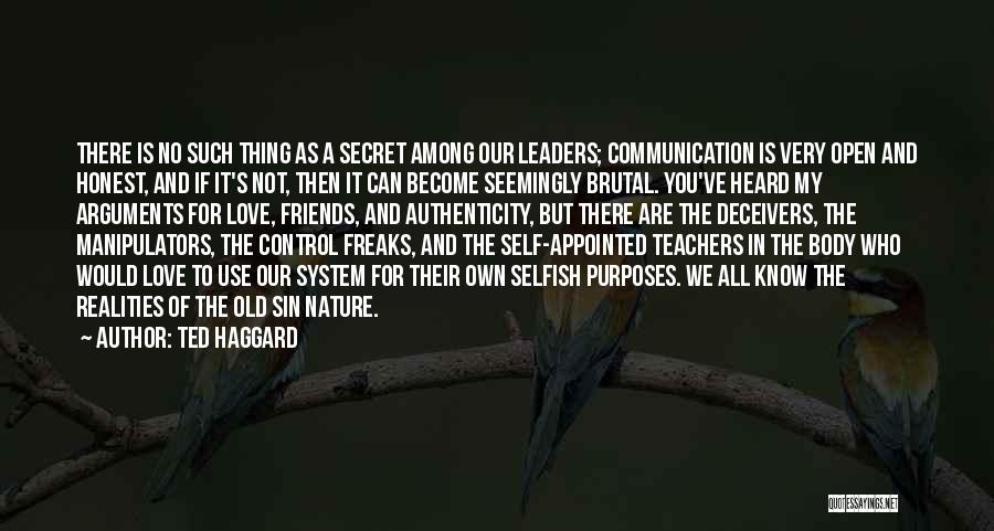 Teachers And Friends Quotes By Ted Haggard