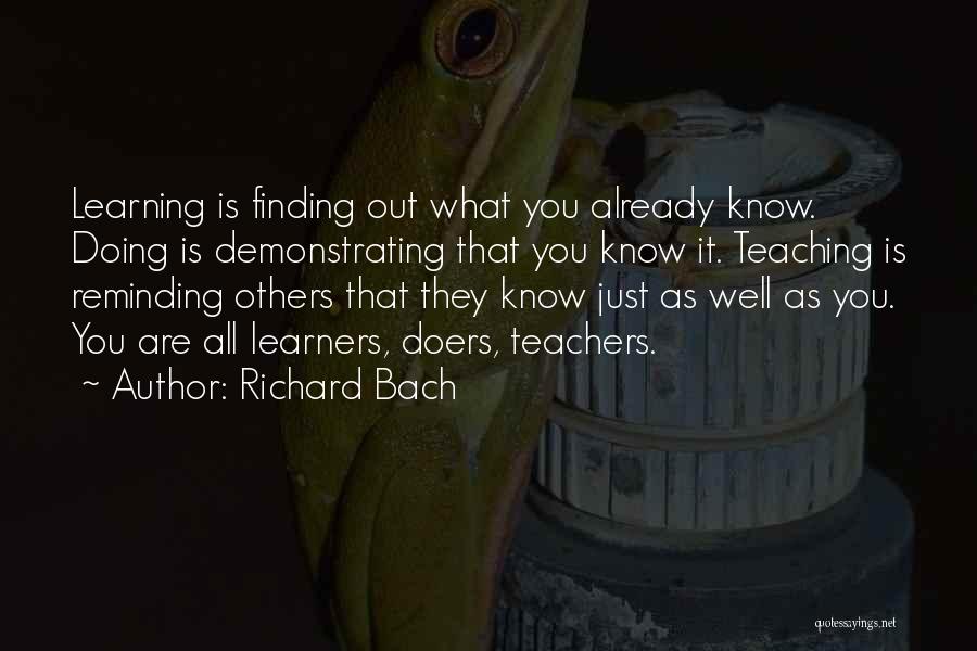 Teachers And Learners Quotes By Richard Bach