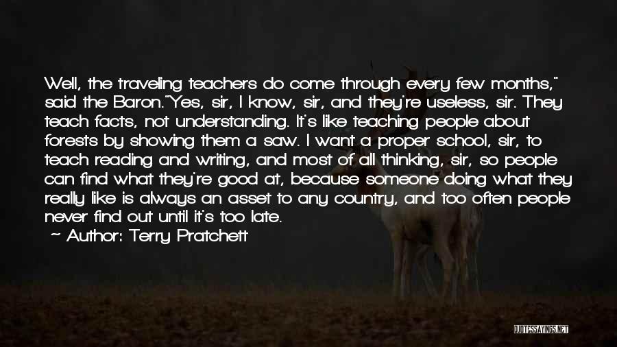 Teachers And Teaching Quotes By Terry Pratchett