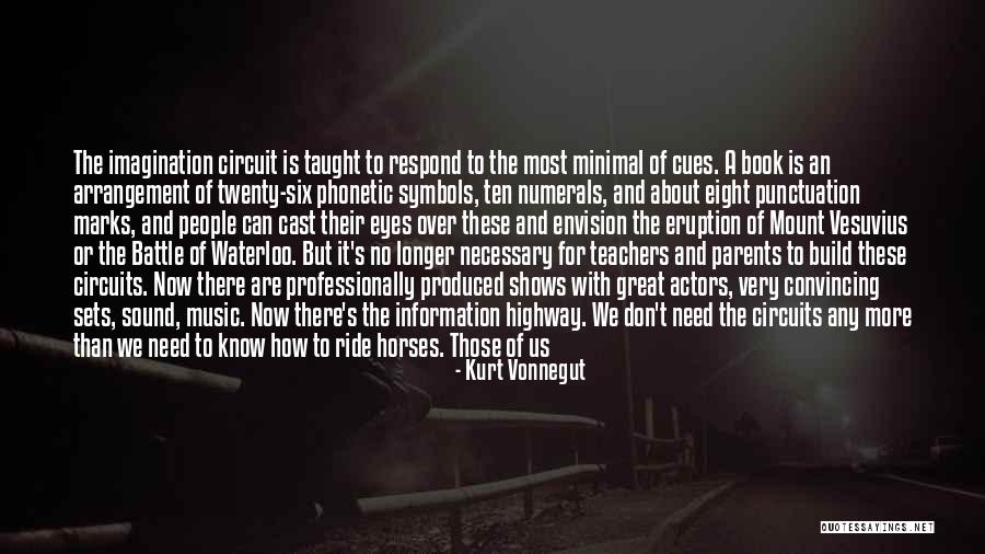 Teachers Are Parents Quotes By Kurt Vonnegut Teachers Are Parents Quotes By Kurt Vonnegut