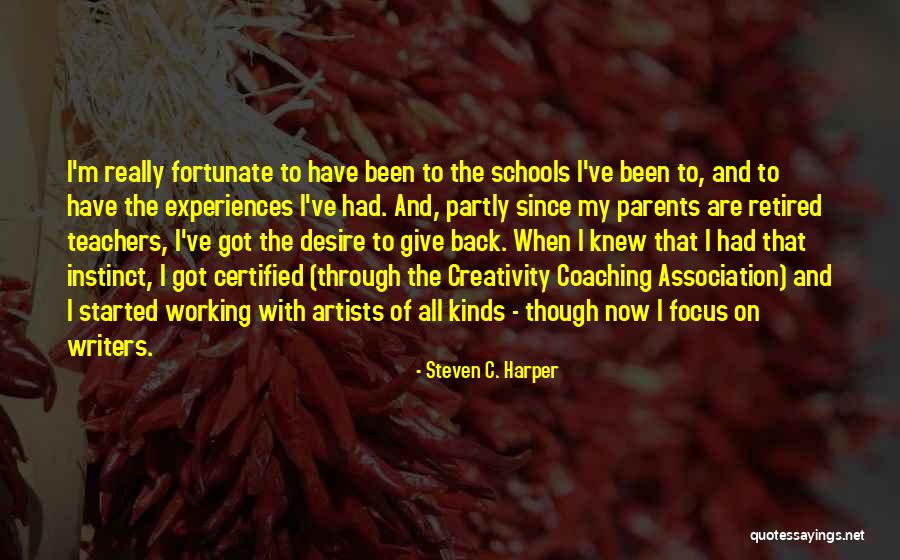 Teachers Are Parents Quotes By Steven C. Harper Teachers Are Parents Quotes By Steven C. Harper
