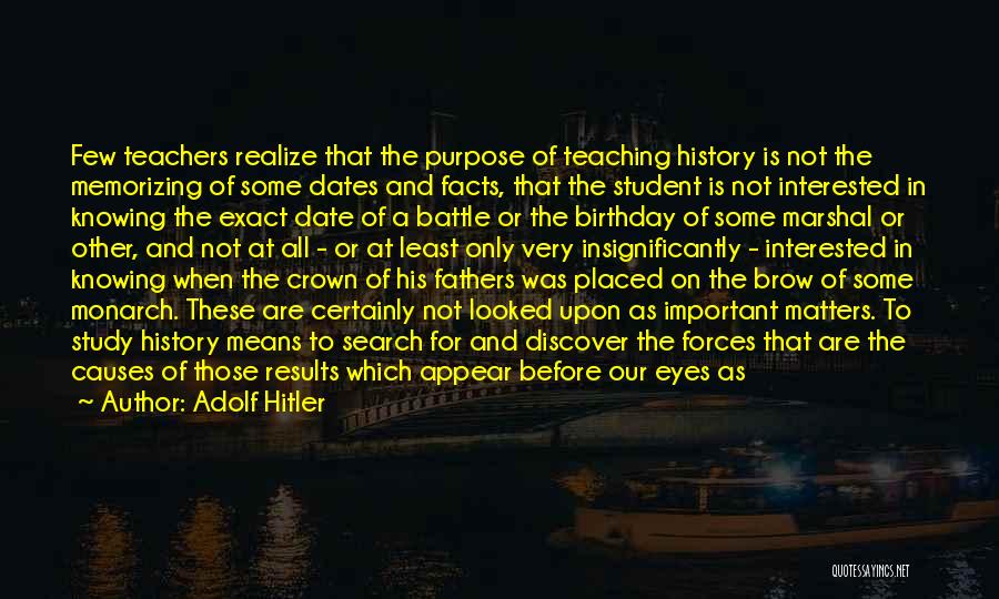 Teachers Birthday Quotes By Adolf Hitler Teachers Birthday Quotes By Adolf Hitler
