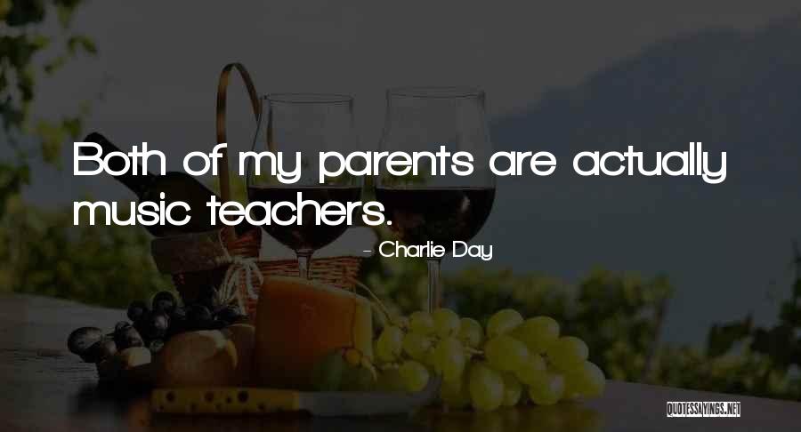 Teachers Day Best Quotes By Charlie Day