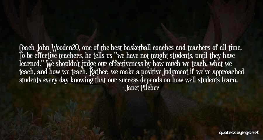 Teachers Day Best Quotes By Janet Pilcher Teachers Day Best Quotes By Janet Pilcher