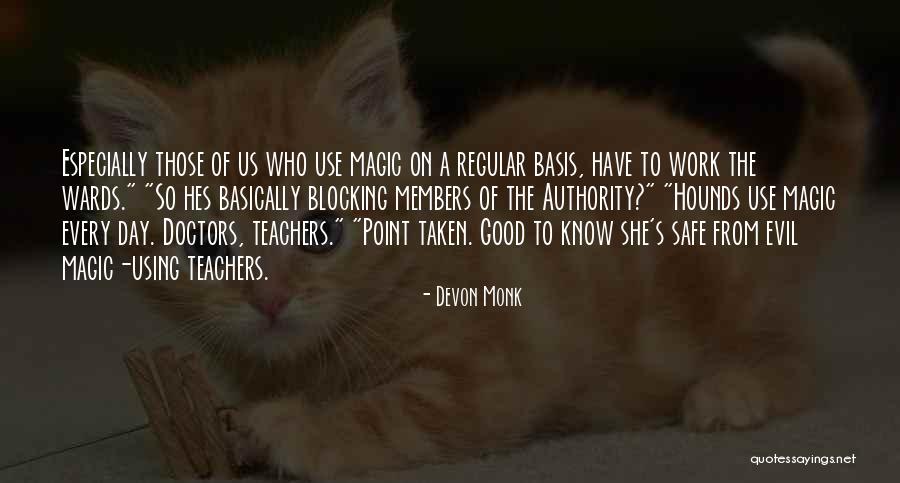 Teachers Day Good Quotes By Devon Monk Teachers Day Good Quotes By Devon Monk