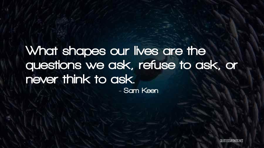 Teachers Day Wikipedia Quotes By Sam Keen