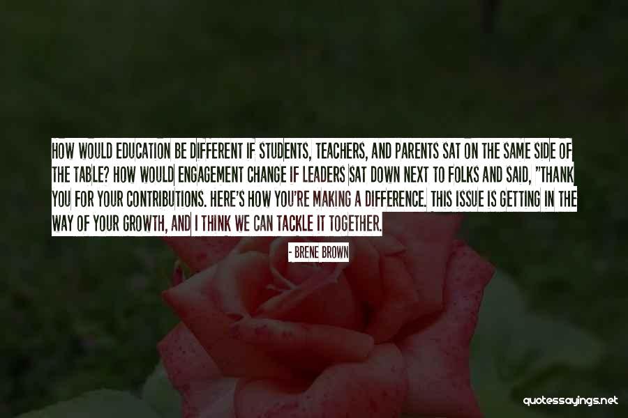 Teachers From Students Thank You Quotes By Brene Brown Teachers From Students Thank You Quotes By Brene Brown