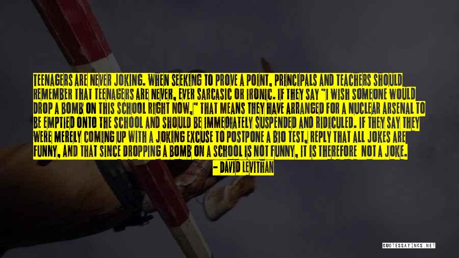 Teachers Funny Quotes By David Levithan Teachers Funny Quotes By David Levithan