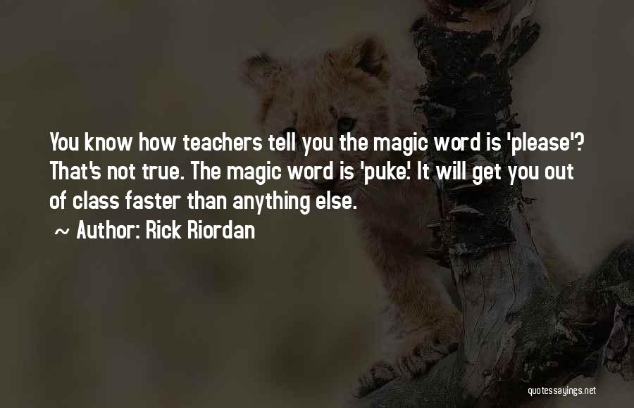 Teachers Funny Quotes By Rick Riordan