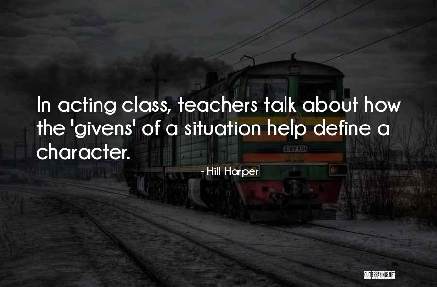 Teachers Help Teachers Quotes By Hill Harper Teachers Help Teachers Quotes By Hill Harper