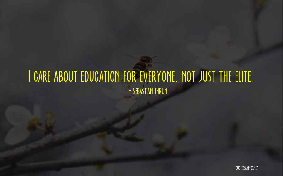 Teachers Impacting Lives Quotes By Sebastian Thrun Teachers Impacting Lives Quotes By Sebastian Thrun