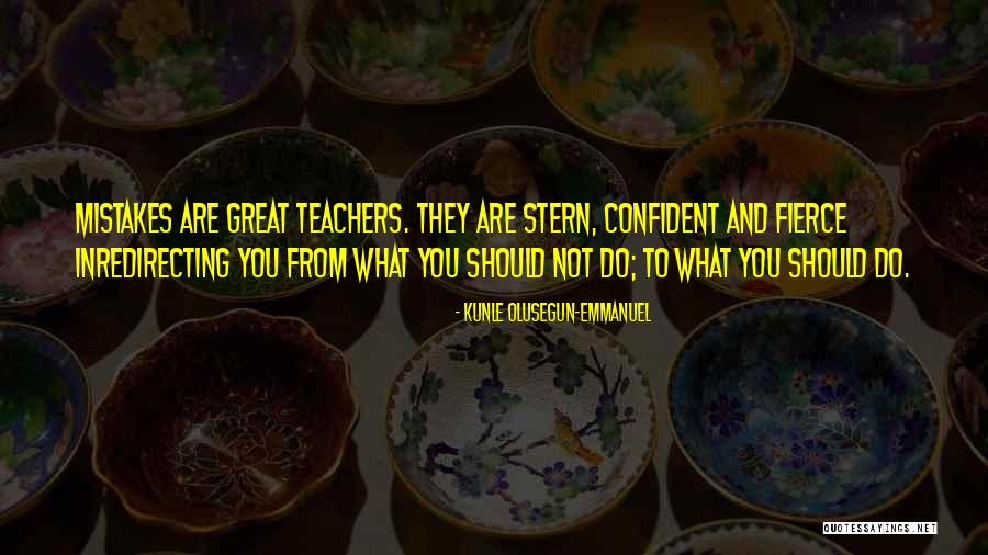Teachers Inspirational Quotes By Kunle Olusegun-Emmanuel Teachers Inspirational Quotes By Kunle Olusegun-Emmanuel