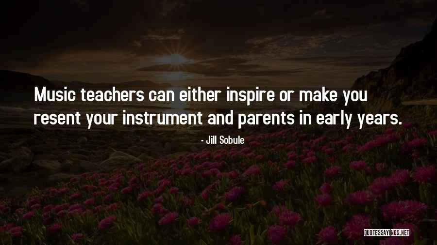 Teachers Inspire Quotes By Jill Sobule Teachers Inspire Quotes By Jill Sobule