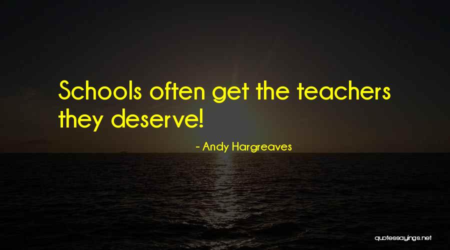 Teachers Leadership Quotes By Andy Hargreaves