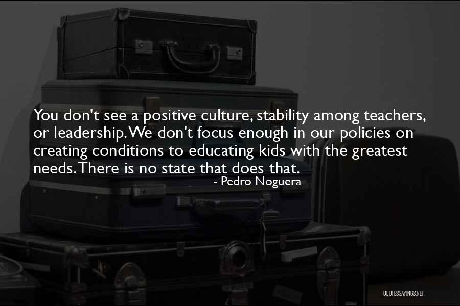 Teachers Leadership Quotes By Pedro Noguera