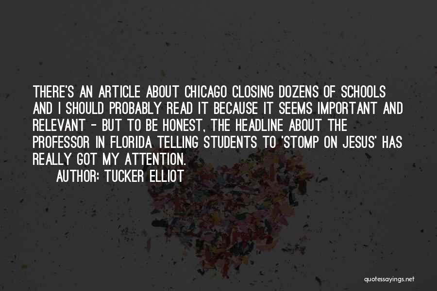 Teachers Leadership Quotes By Tucker Elliot