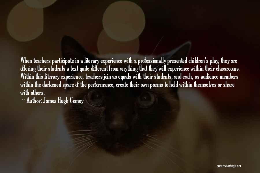 Teachers Poems And Quotes By James Hugh Comey Teachers Poems And Quotes By James Hugh Comey