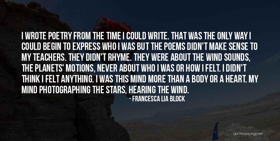 Teachers Poems Quotes By Francesca Lia Block Teachers Poems Quotes By Francesca Lia Block