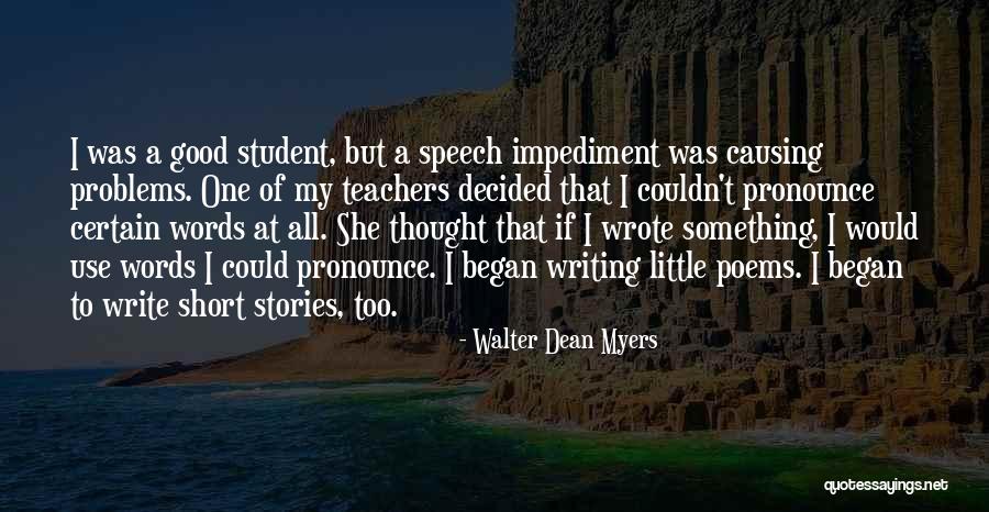 Teachers Poems Quotes By Walter Dean Myers Teachers Poems Quotes By Walter Dean Myers