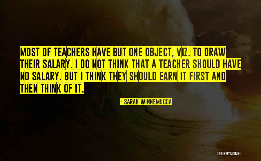 Teachers Salary Quotes By Sarah Winnemucca Teachers Salary Quotes By Sarah Winnemucca