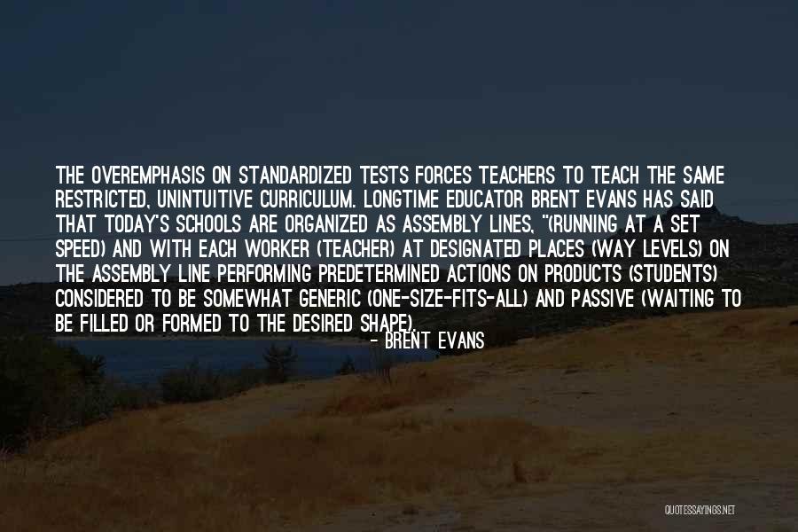 Teachers Teachers Quotes By Brent Evans Teachers Teachers Quotes By Brent Evans