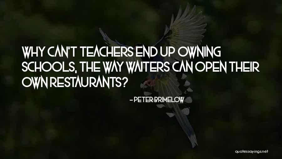 Teachers Teachers Quotes By Peter Brimelow Teachers Teachers Quotes By Peter Brimelow