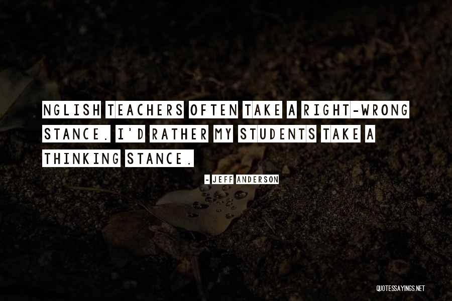 Teachers Teaching Teachers Quotes By Jeff Anderson Teachers Teaching Teachers Quotes By Jeff Anderson