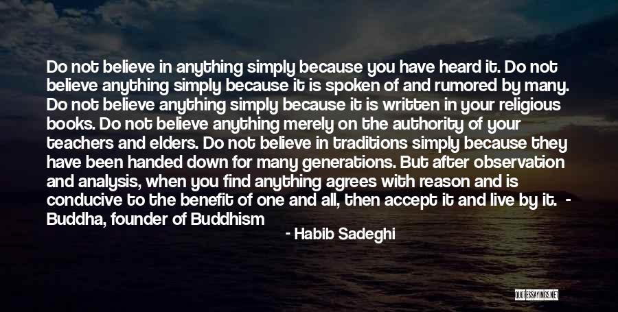 Teachers To Live By Quotes By Habib Sadeghi