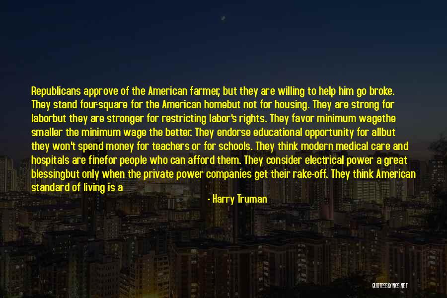 Teachers Who Care Quotes By Harry Truman