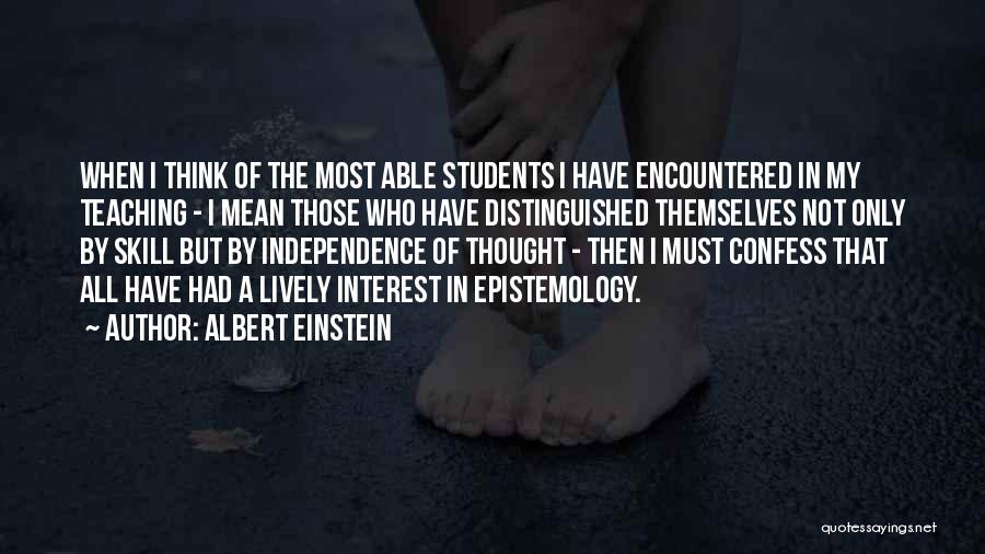 Teaching Albert Einstein Quotes By Albert Einstein