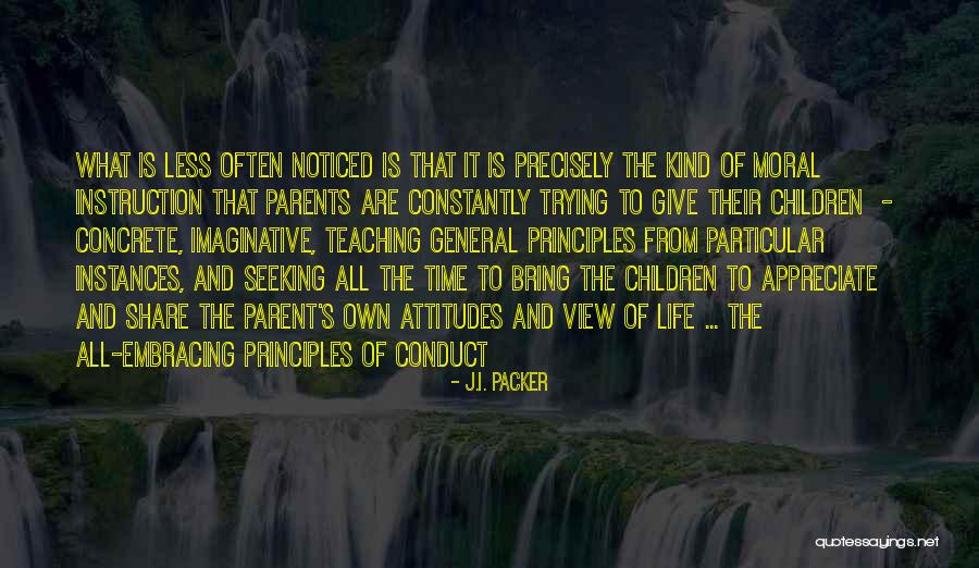 Teaching And Parents Quotes By J.I. Packer Teaching And Parents Quotes By J.I. Packer
