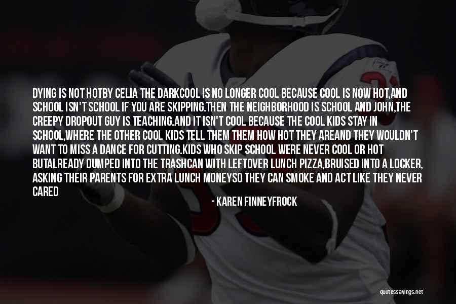 Teaching And Parents Quotes By Karen Finneyfrock Teaching And Parents Quotes By Karen Finneyfrock